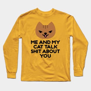 ME AND MY CAT Long Sleeve T-Shirt